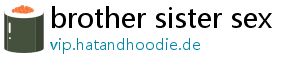 brother sister sex