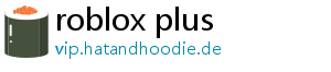 roblox plus